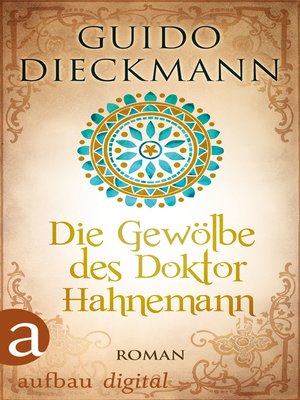 cover image of Die Gewölbe des Doktor Hahnemann